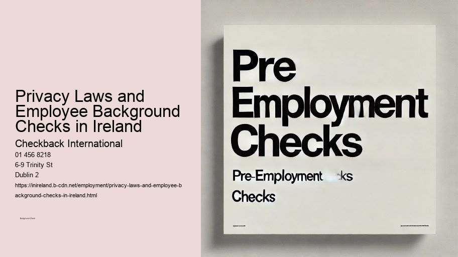 Privacy Laws and Employee Background Checks in Ireland