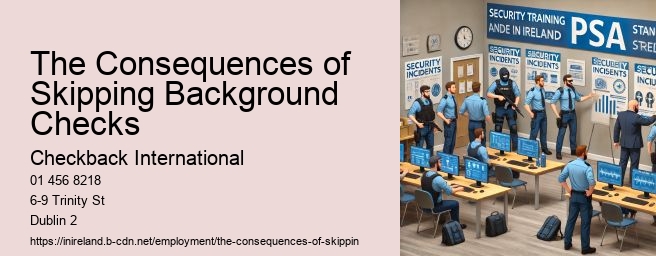 The Consequences of Skipping Background Checks