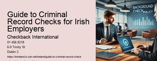 Guide to Criminal Record Checks for Irish Employers