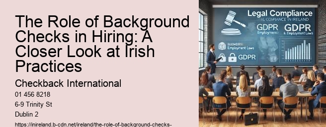 The Role of Background Checks in Hiring: A Closer Look at Irish Practices